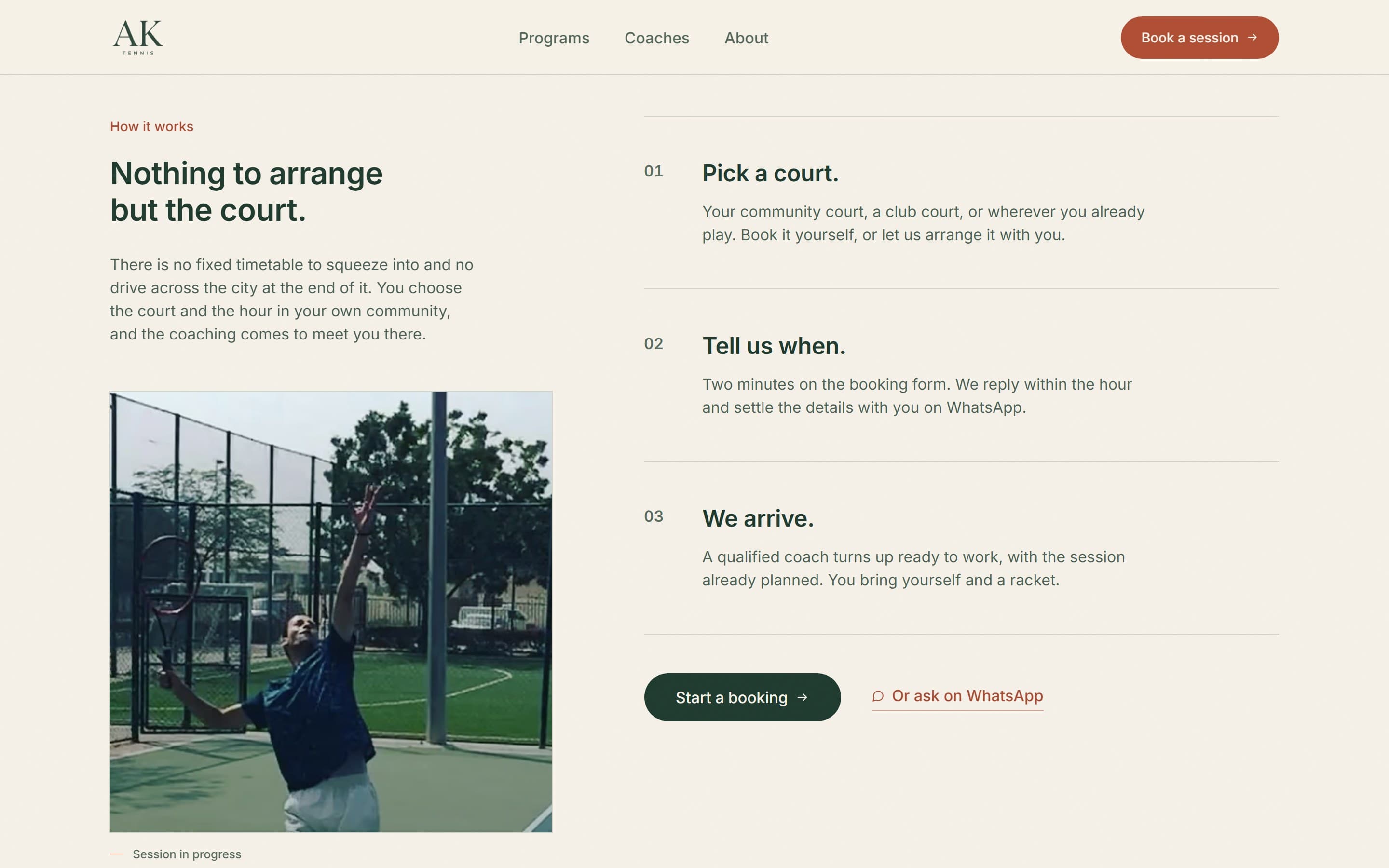 The offer: you book the court, the coach comes to it